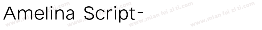 Amelina Script字体转换